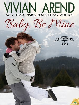 cover image of Baby, Be Mine